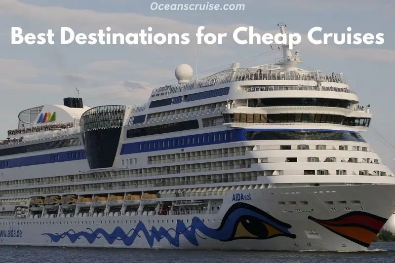 best destinations for cheap cruises