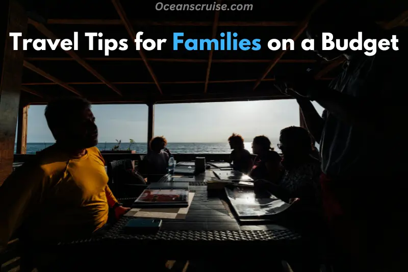 travel tips for families on a budget